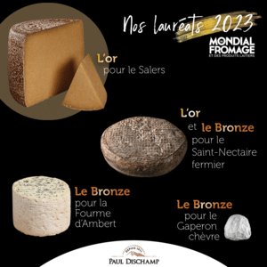 Un flot de récompenses au Mondial du Fromage pour les Fromageries Paul Dischamp